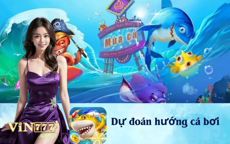 Dự đoán hướng cá bơi